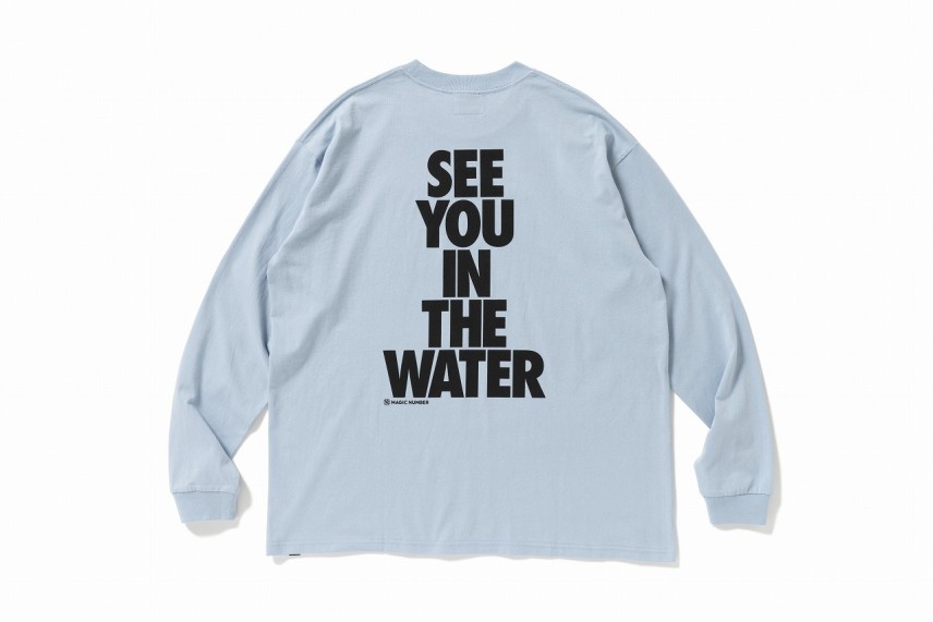SEE YOU IN THE WATER L/S T-SHIRT \6,930-