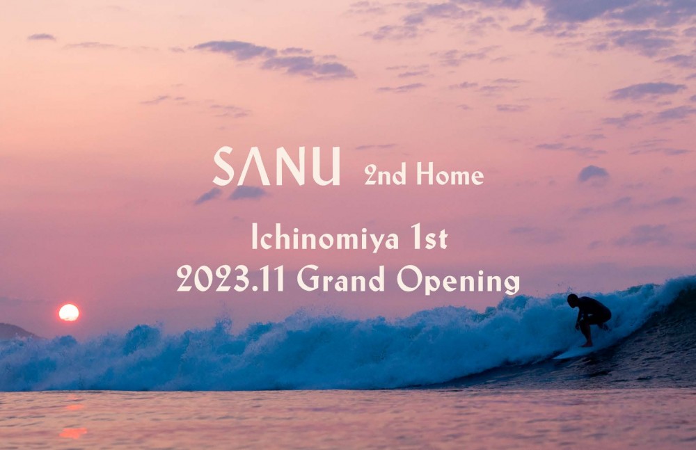 SANU 2nd Home一宮開業リリース